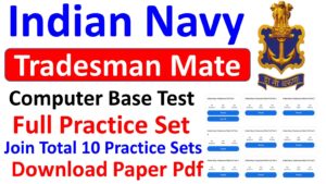 Indian Navy Tradesman Mate 10 Practice Set 2024 Download PDF Paper